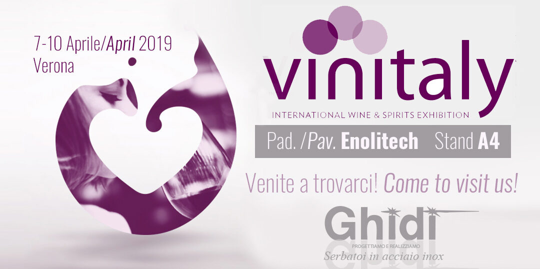 Vinitaly 2019. Verona 7-10 Aprile 2019